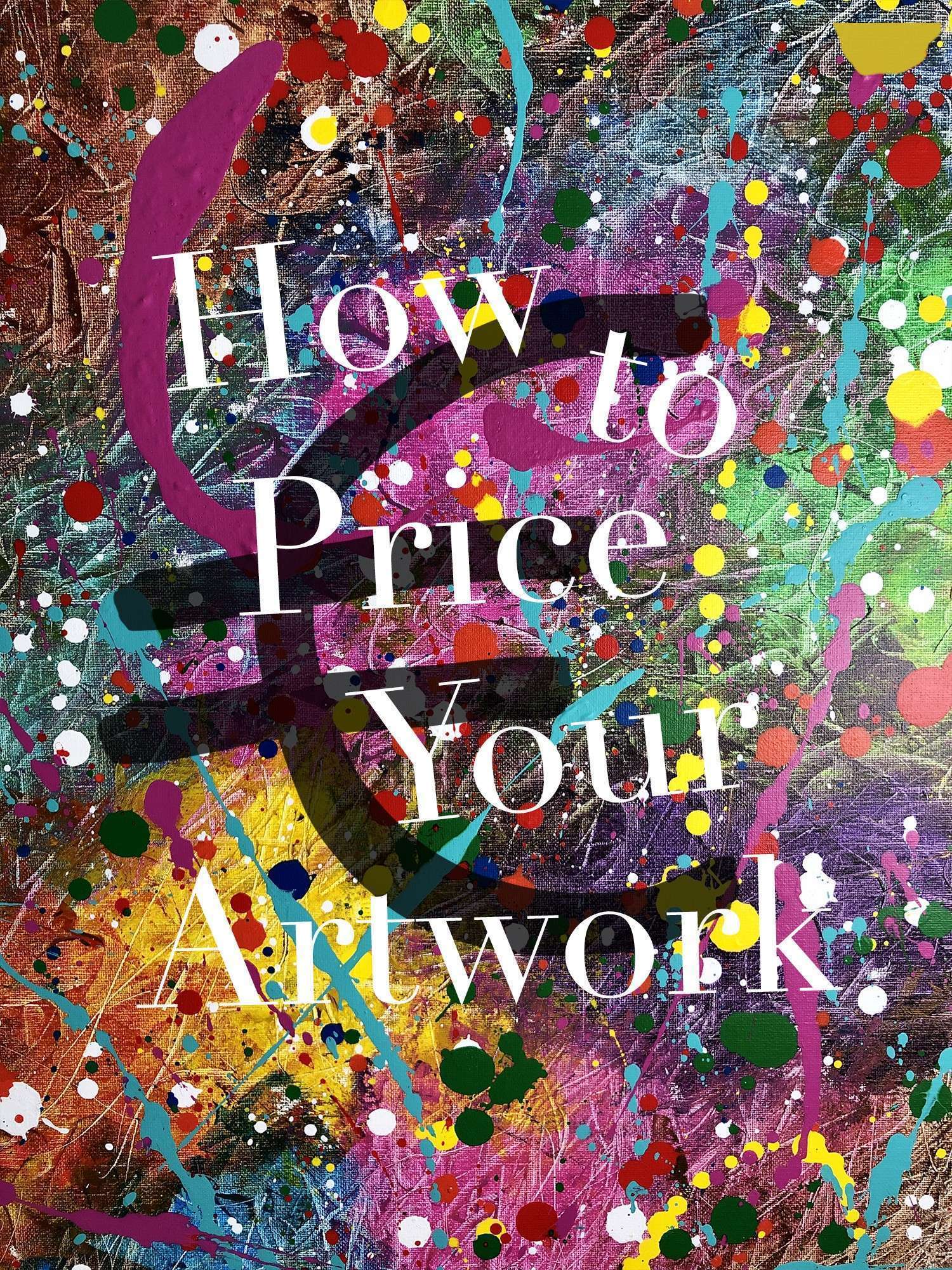 How to Price your Artwork Like an Entrepreneur