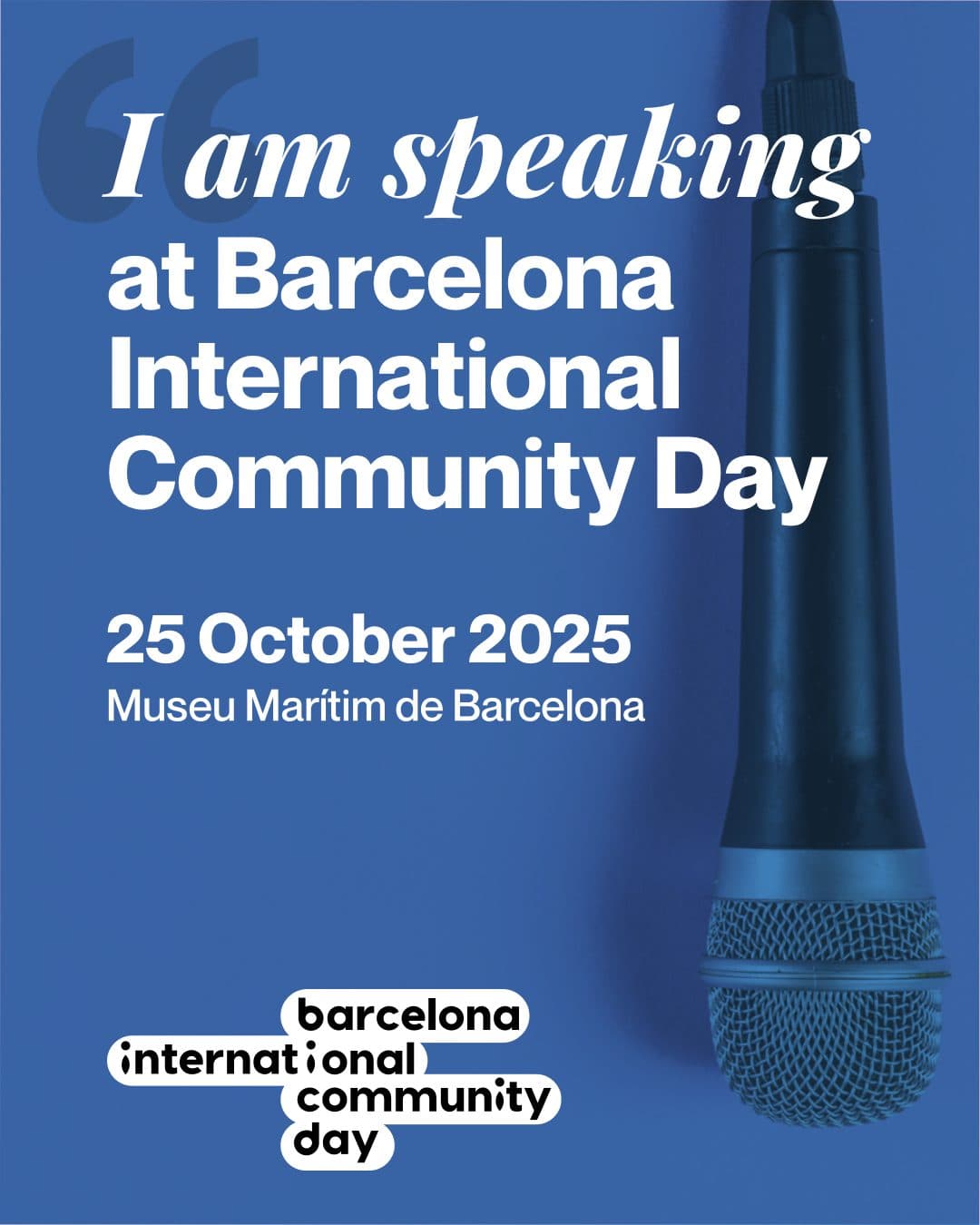 I’m Speaking at Barcelona International Community Day 2025 on Culture & Creativity