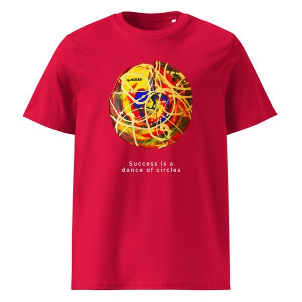 Success Is a Dance of Circles T-shirt