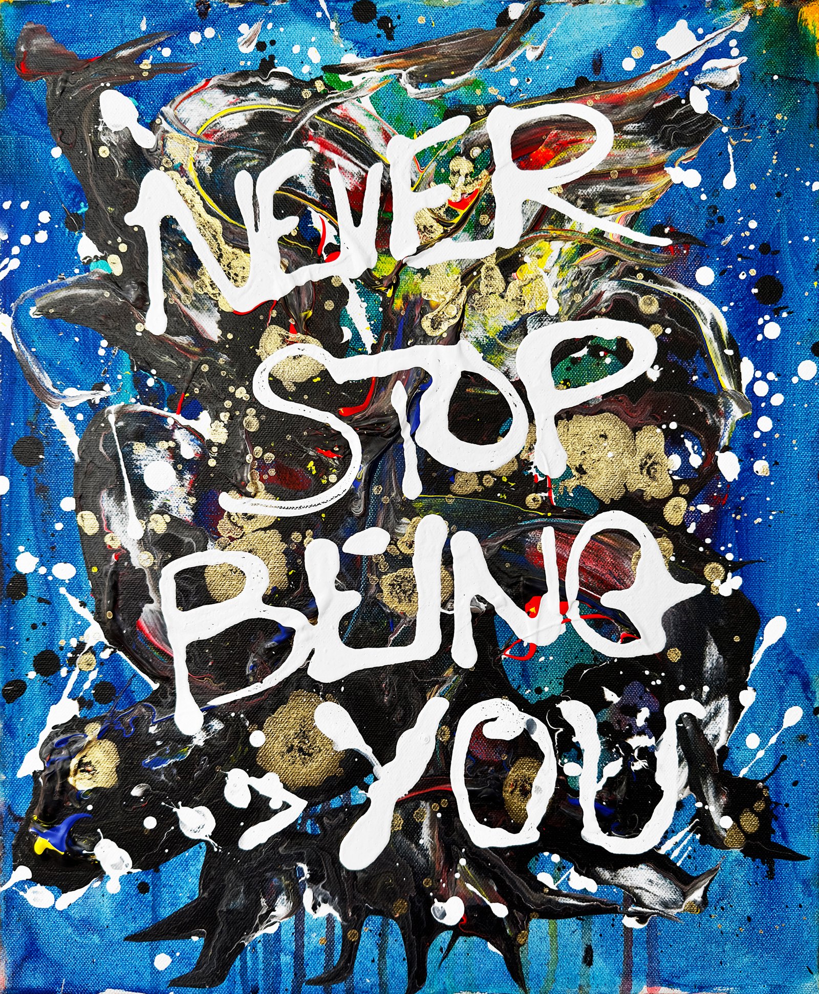 Never Stop Being You 1 never stop being you